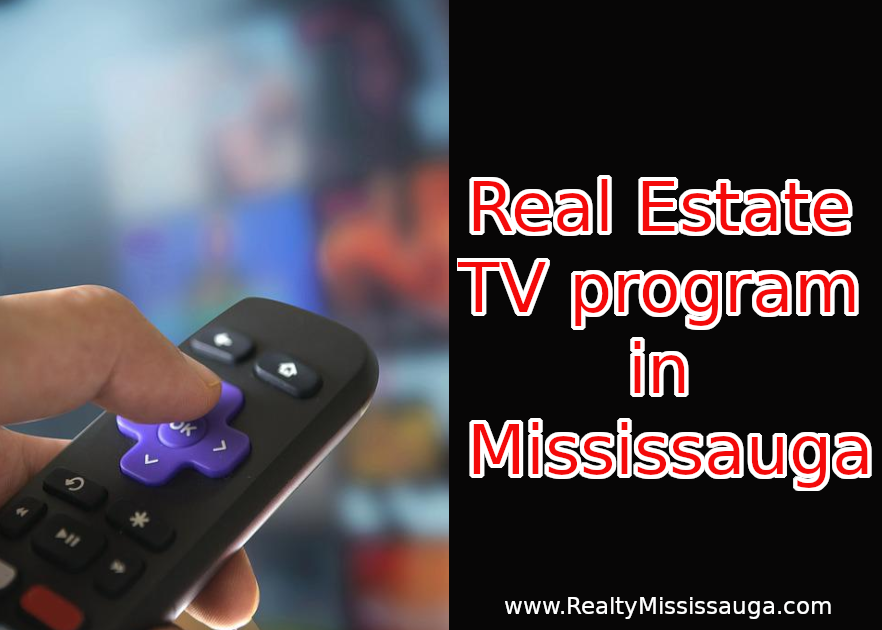 Read more about the article Real estate TV program in Mississauga