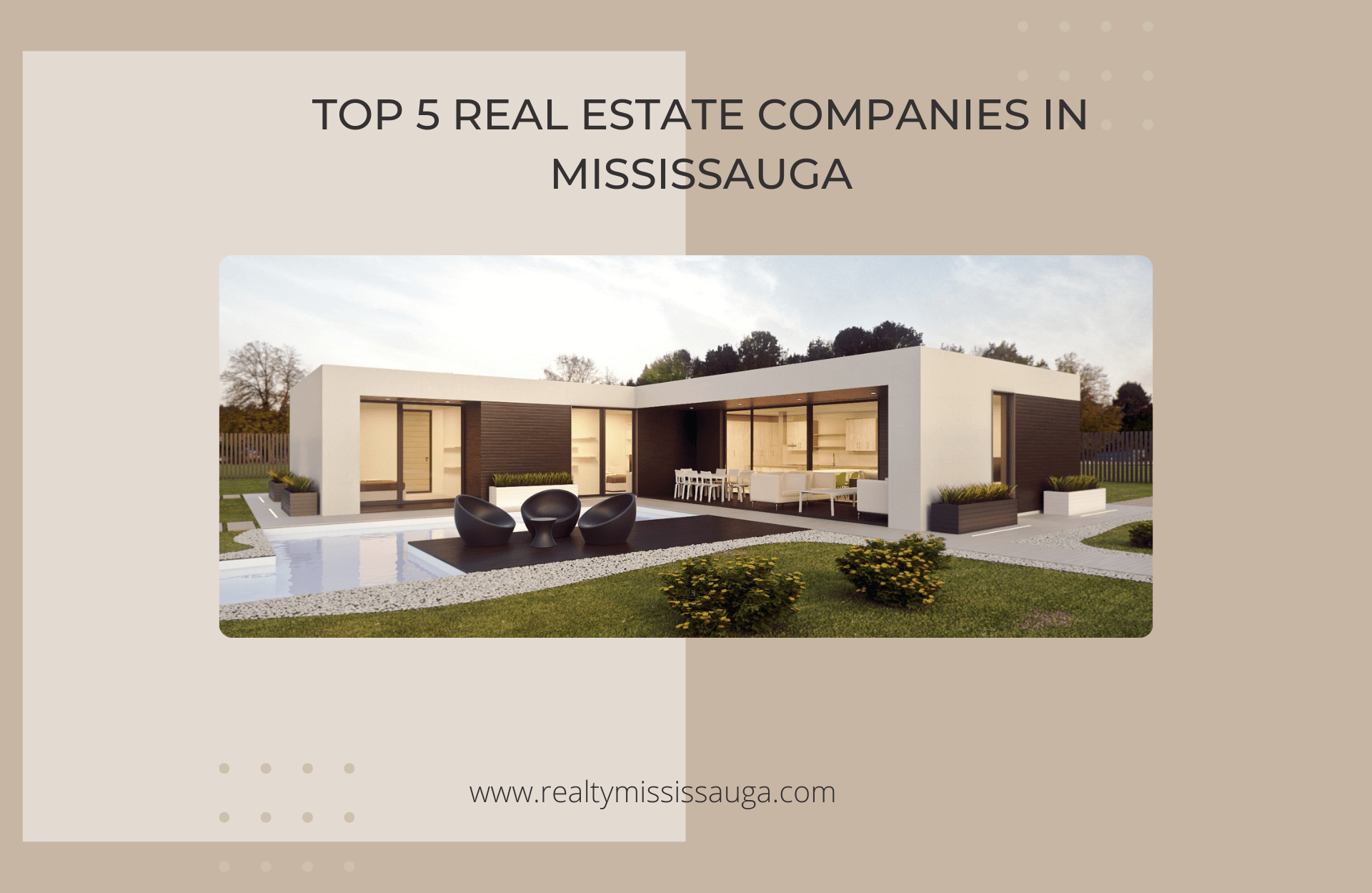 Read more about the article TOP 5 REAL ESTATE COMPANIES IN MISSISSAUGA