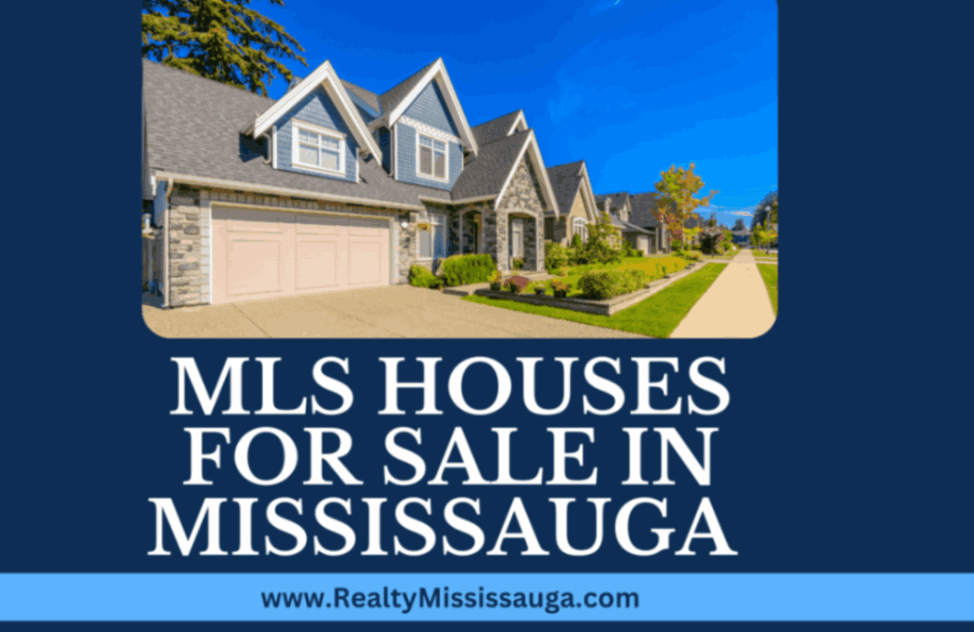 You are currently viewing MLS Houses For Sale in Mississauga